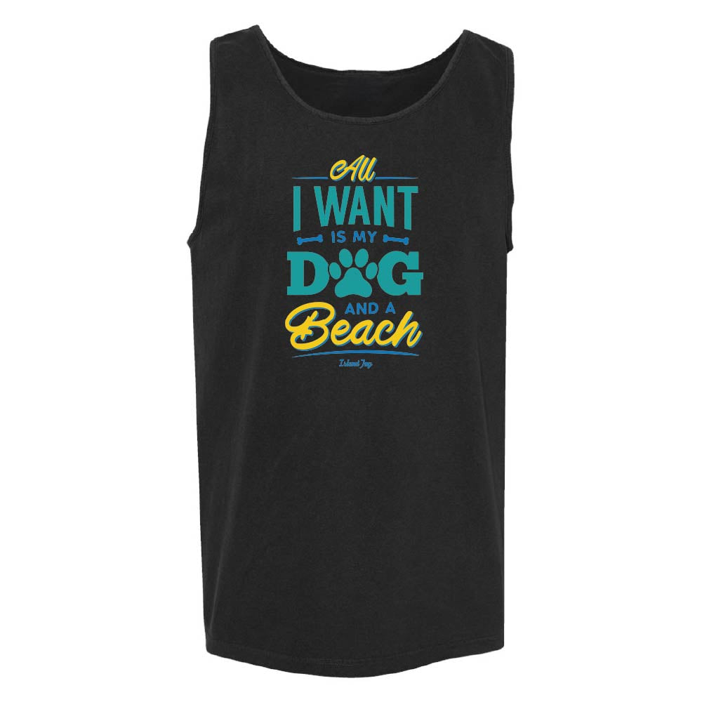 Black tank top with colorful text design reading "All I Want Is My Dog And A Beach".