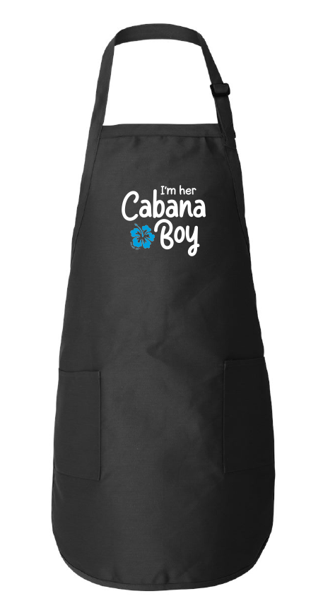 Black apron with 'I'm her Cabana Boy' text on a white background