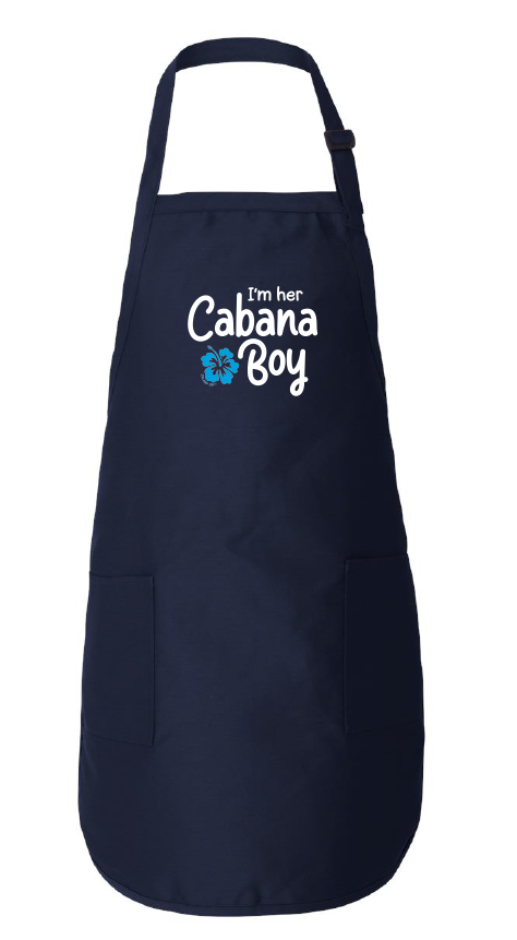 Navy apron with 'I'm her Cabana Boy' text on a white background