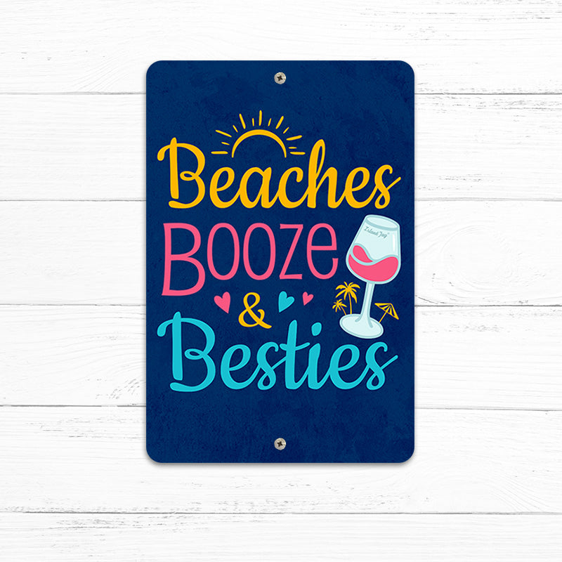 Beaches, Booze and Besties 8" x 12" Beach Sign