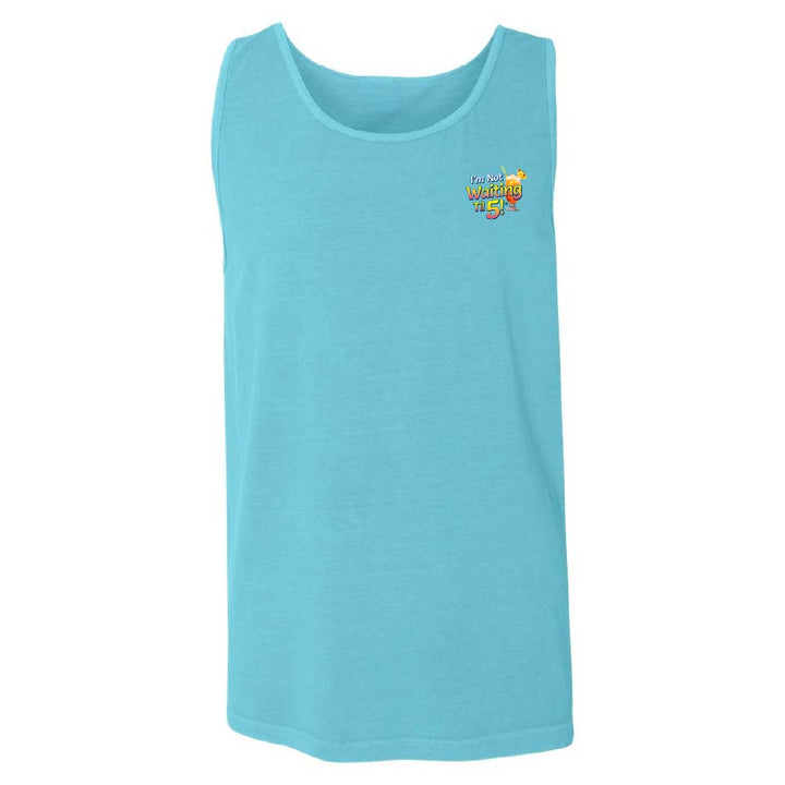 I'm Not Waiting Til 5 Tank Top