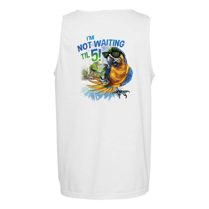 I'm Not Waiting Til 5 Tank Top