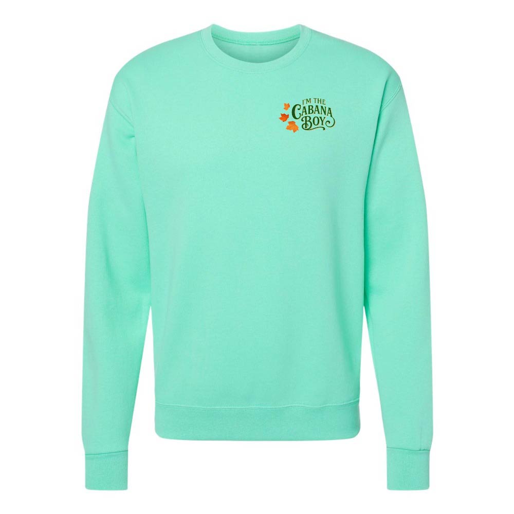 Mint green sweatshirt with 'I'm the Cabana Boy' text on the front chest.