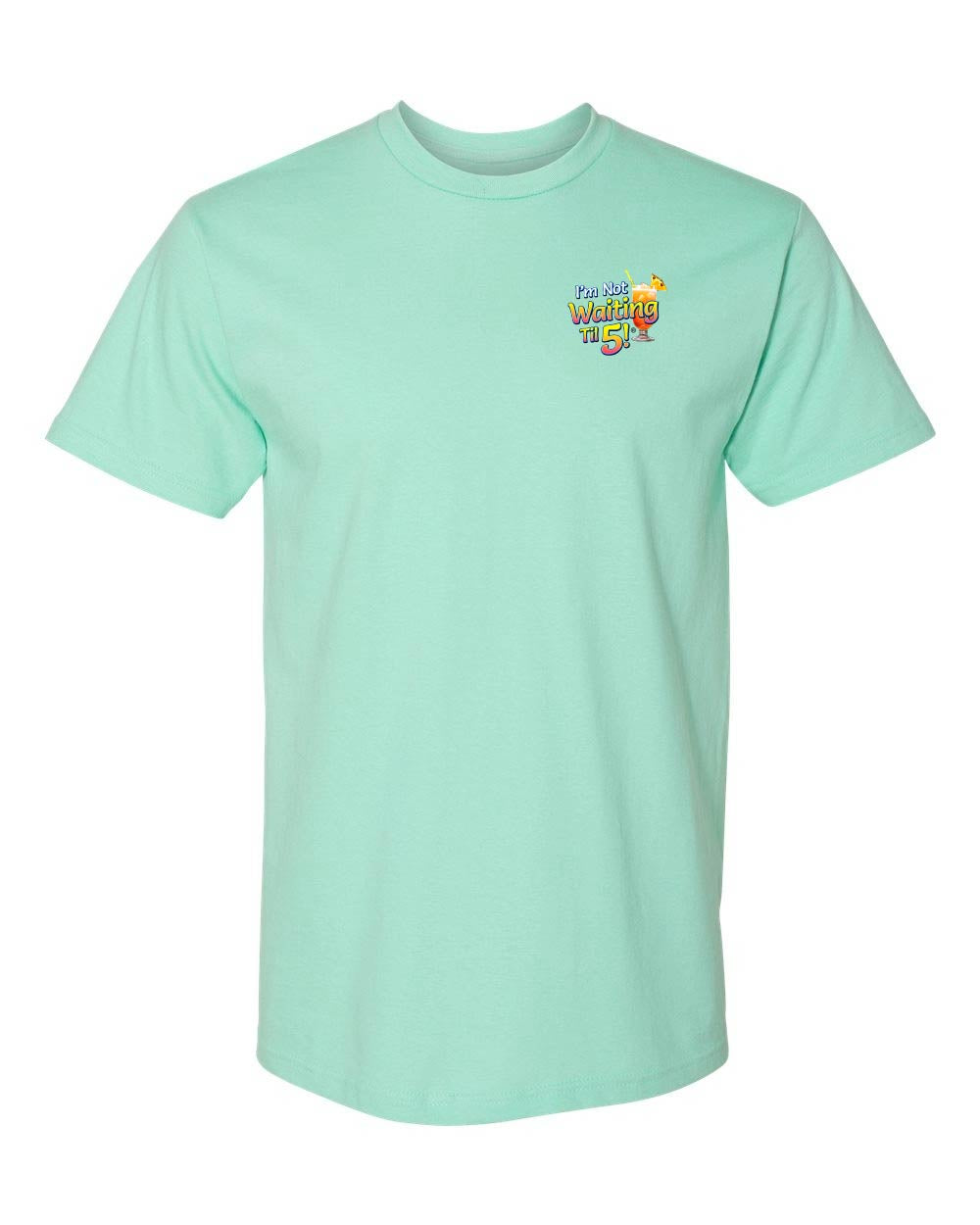 I'm Not Waiting 'Til 5 BEACH Bar T-Shirt