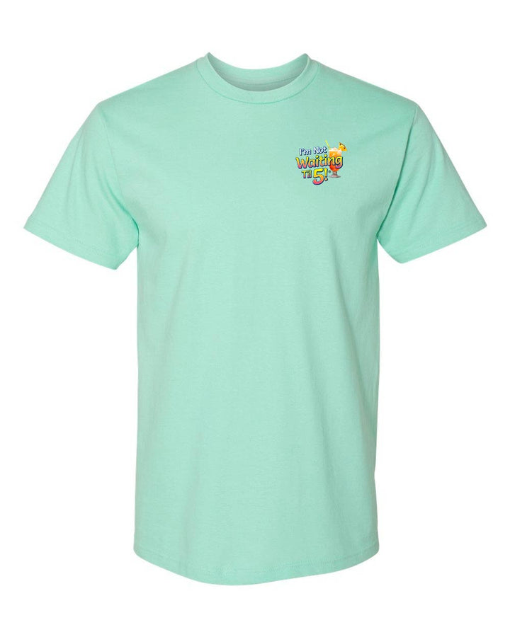I'm Not Waiting 'Til 5 BEACH Bar T-Shirt
