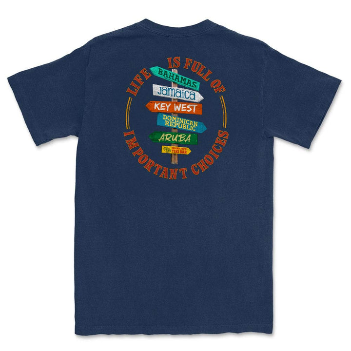 Navy t-shirt with colorful rustic crossroad sign graphic and text "Life is Full of Important Choices".
