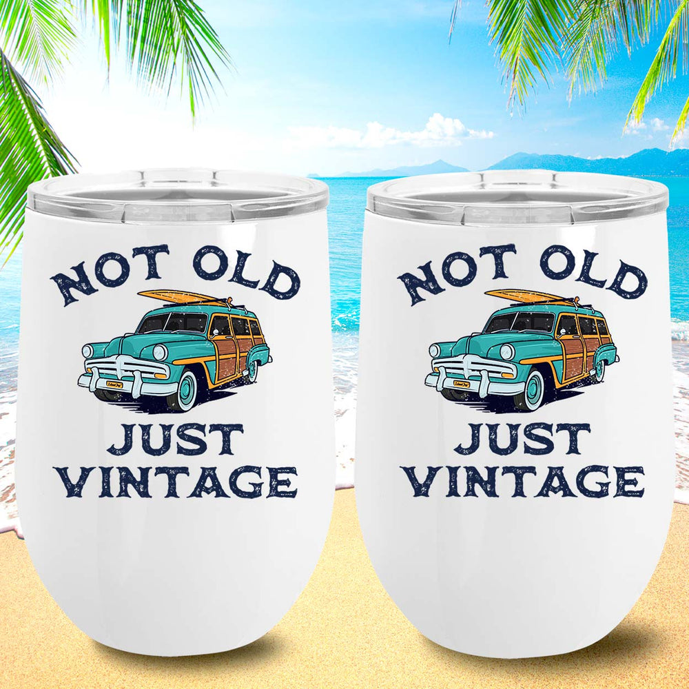 Not Old Just Vintage 12oz Insulated Tumbler 2 pack