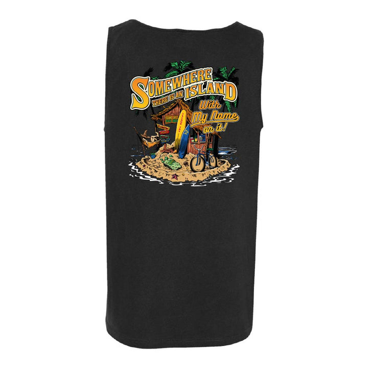 Black tank top with "Somewhere There Is An Island With My Name On It" graphic design.