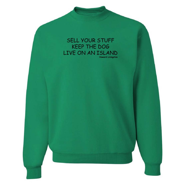 Green sweatshirt with black text on a white background
