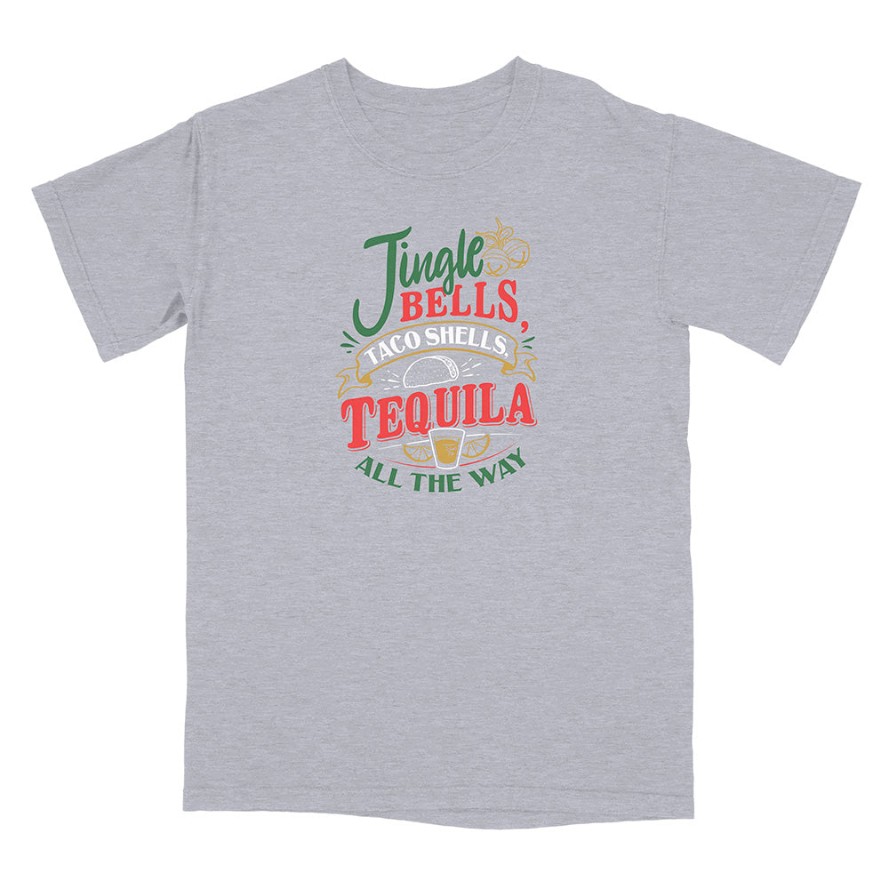 Gray t-shirt with colorful graphic and text reading "Jingle Bells Taco Shells Tequila All The Way".