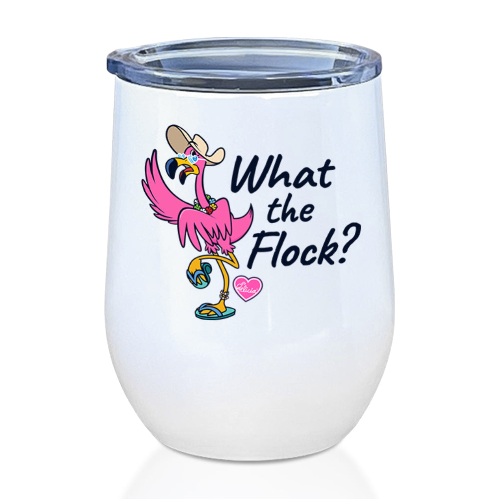 Felicia What The Flock 12oz Insulated Tumbler