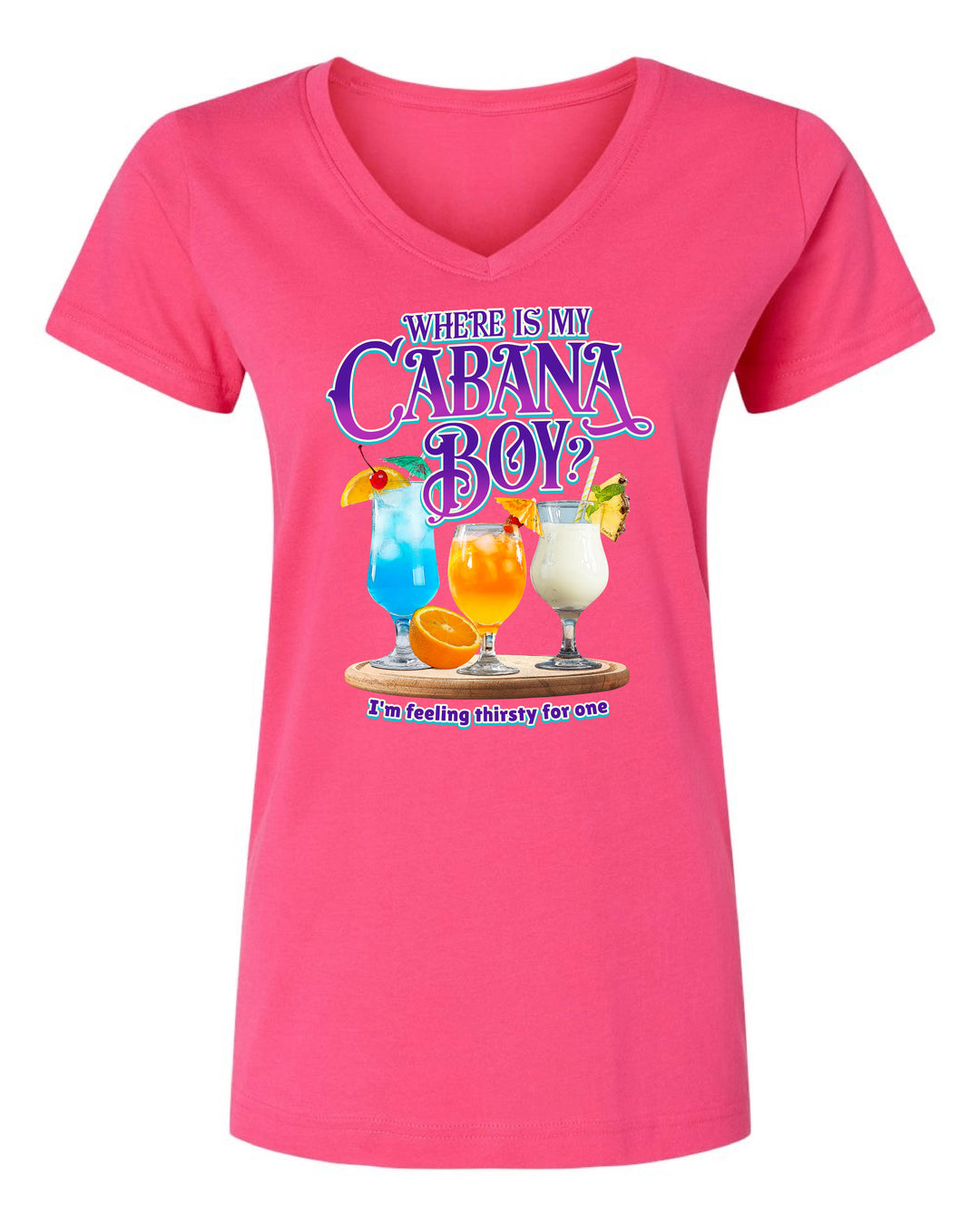 T-Shirt with Where is my Cabana Boy logo on the front with drinks