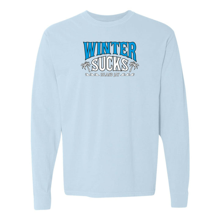 Light blue sweatshirt with 'Winter Sucks' text on a white background