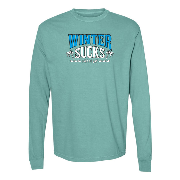 Teal long-sleeve shirt with 'Winter Sucks' text on a white background