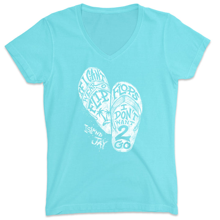Women's If I Can't Wear Flip Flops V-Neck T-Shirt Aqua