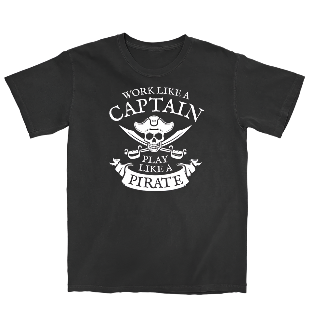 Work Like a Captain, Play Like a Pirate