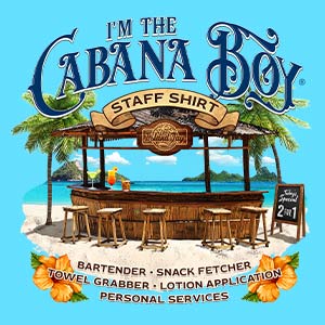 I'M THE CABANA BOY