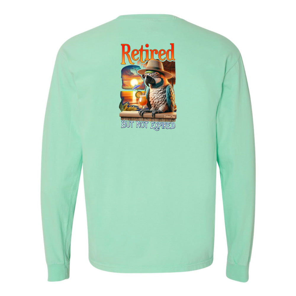 Retired But Not Expired Parrot Long Sleeve Shirt