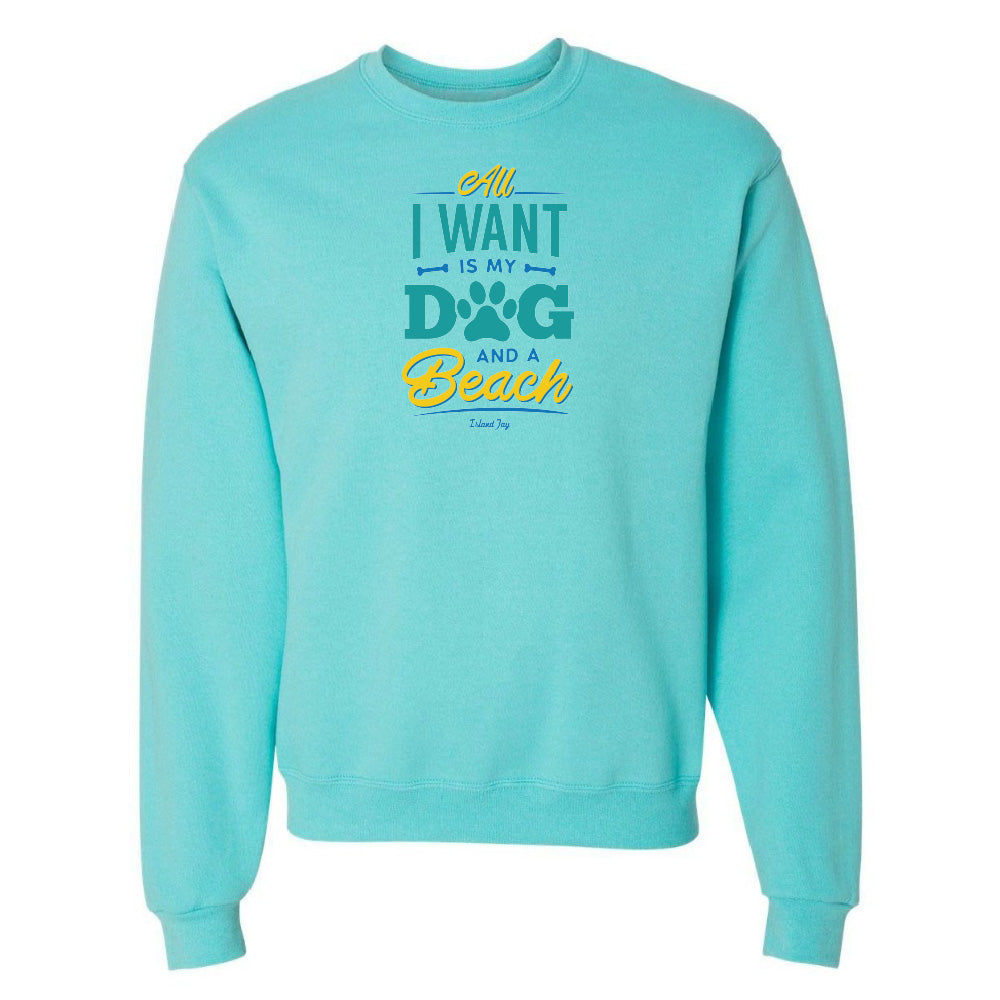 Turquoise sweatshirt with text 'All I want is my dog and a beach' on a white background