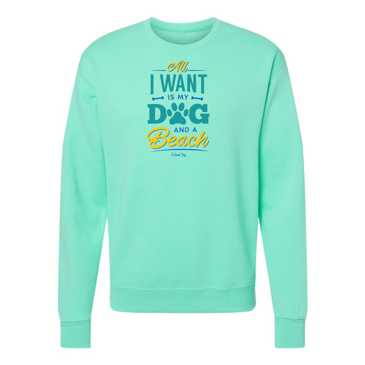 Mint green sweatshirt with text 'All I want is my dog and a beach' on a white background