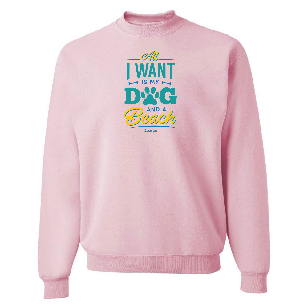 Pink sweatshirt with text 'All I want is my dog and a beach' on a white background