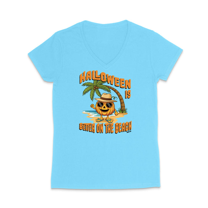 Halloween Is Better On The Beach WOMEN'S V-Neck T-Shirt