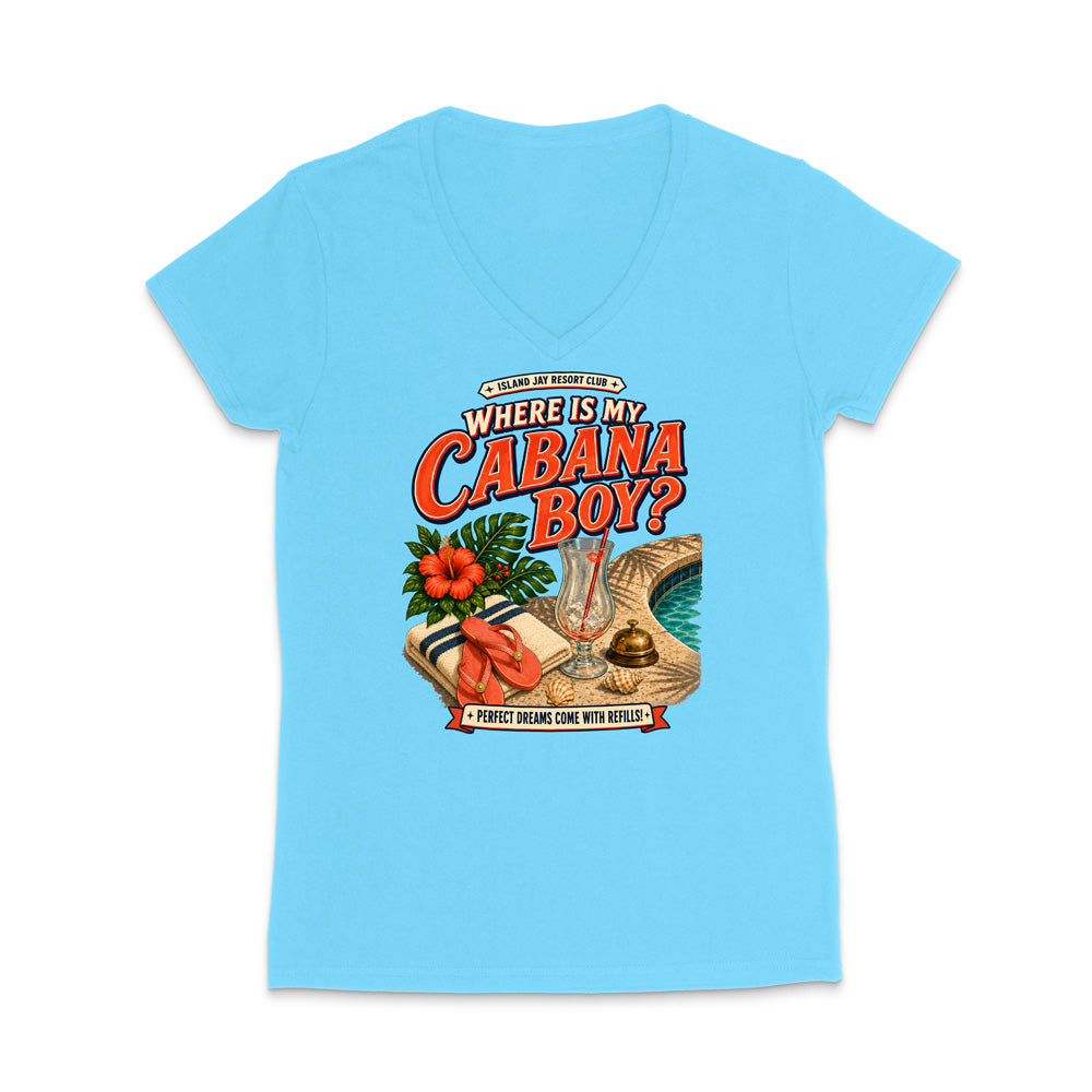 A light blue women's V-neck t-shirt with a colorful graphic print on the front. The graphic features the text 'WHERE IS MY CABANA BOY?' in red and orange lettering, accompanied by illustrations of a hibiscus flower, a red palm leaf, a beach umbrella, a shell, and a bell on a sandy beach.