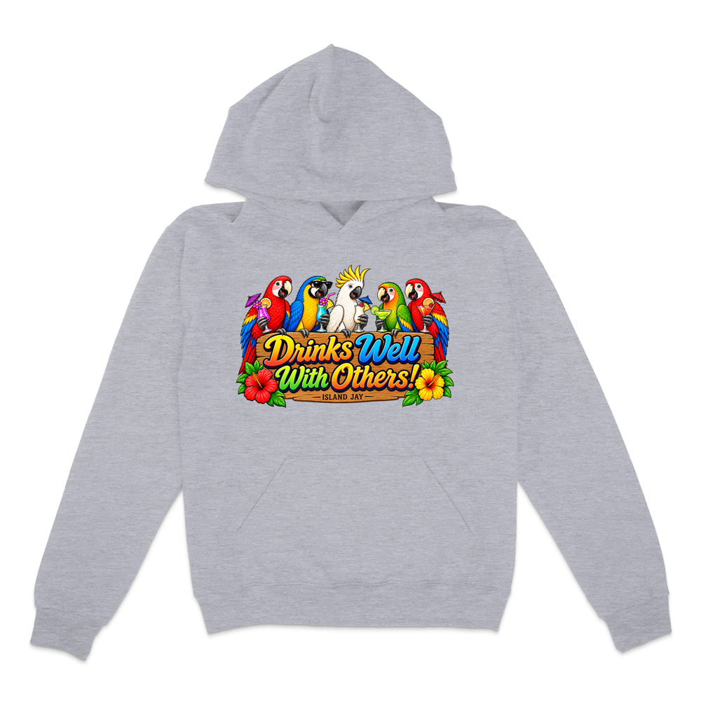 Drinks Well With Others Parrots Hoodie