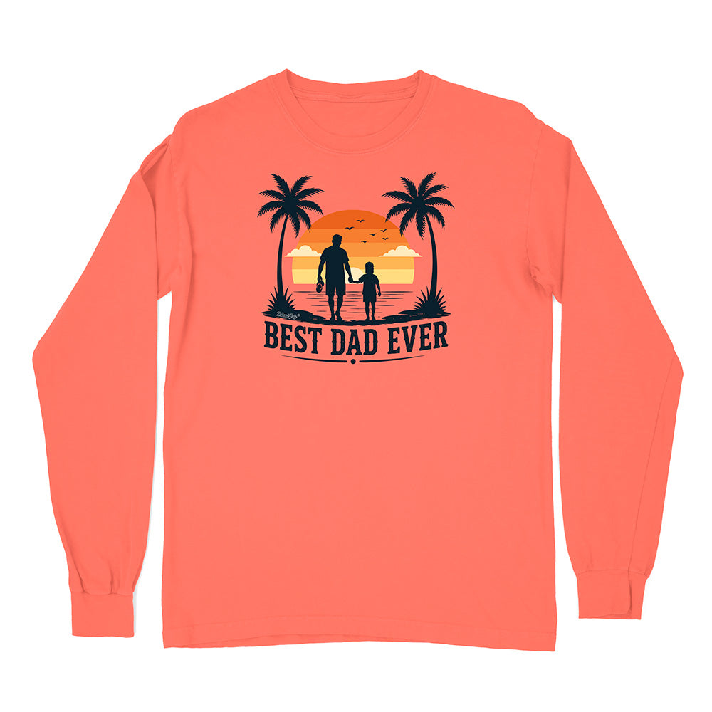 Best Dad Ever Long Sleeve Shirt