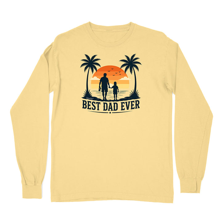 Best Dad Ever Long Sleeve Shirt