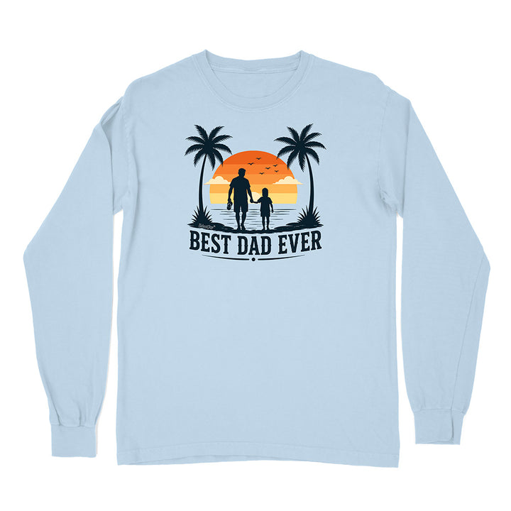 Best Dad Ever Long Sleeve Shirt