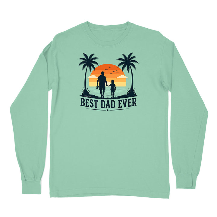 Best Dad Ever Long Sleeve Shirt