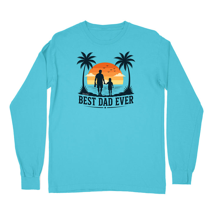Best Dad Ever Long Sleeve Shirt