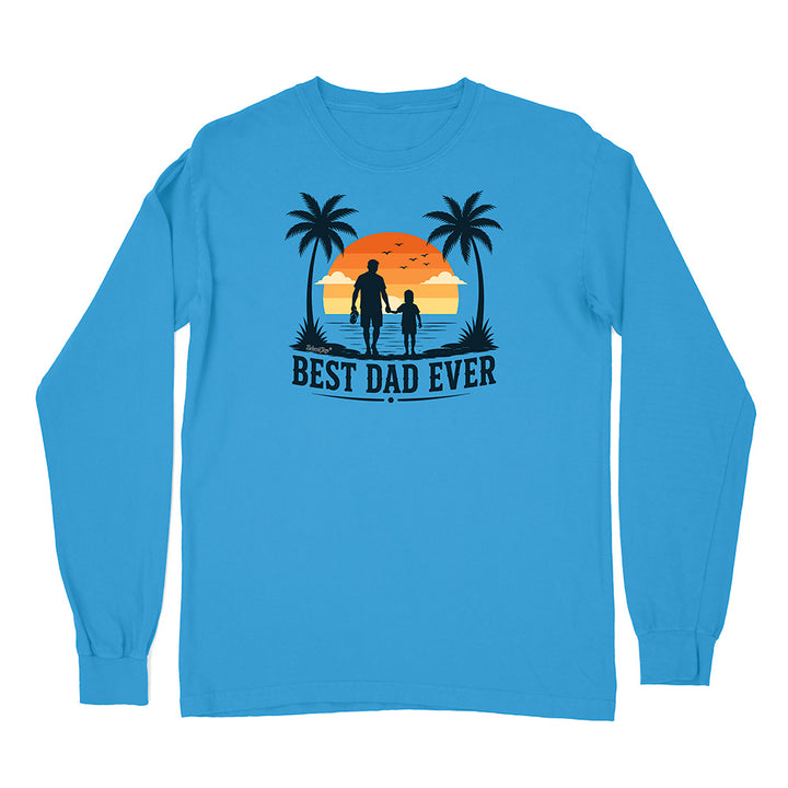 Best Dad Ever Long Sleeve Shirt