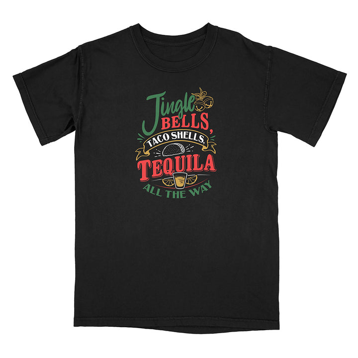Black t-shirt with colorful graphic and text reading "Jingle Bells Taco Shells Tequila All The Way".