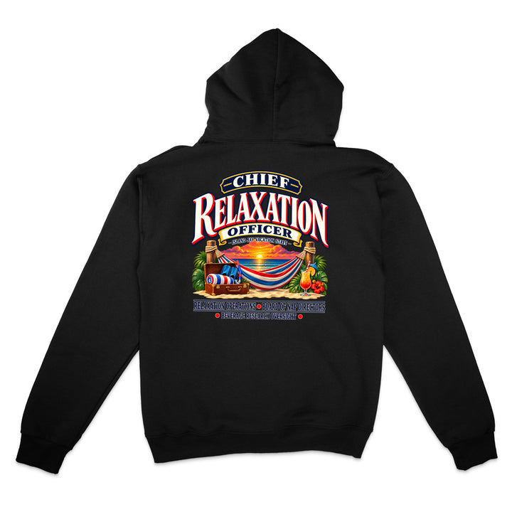 Chief Relaxation Officer Hoodie