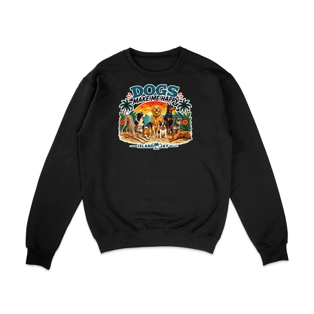Dogs Make Me Happy Sweatshirt