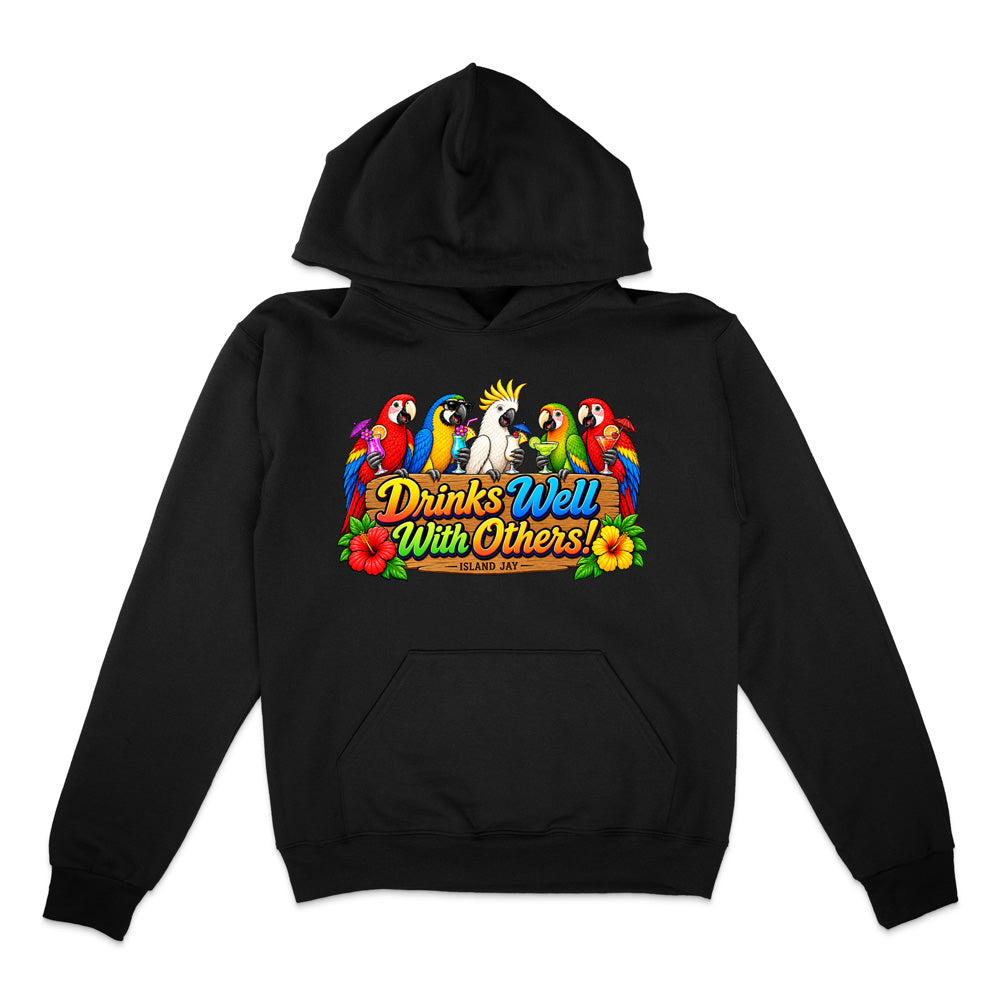 Drinks Well With Others Parrots Hoodie