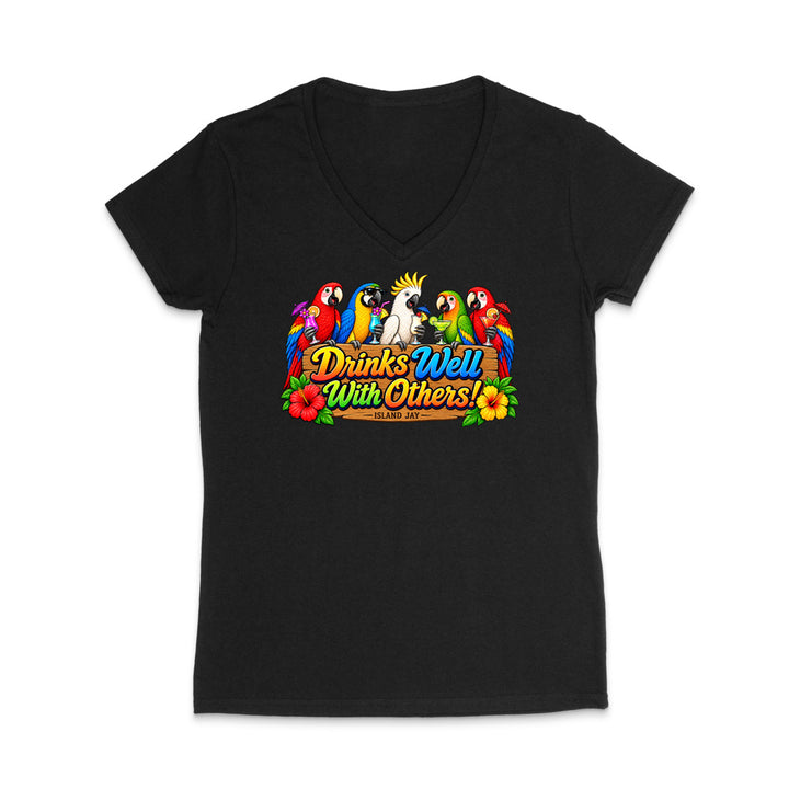 Drinks Well With Others Parrots Women’s V-Neck T-Shirt