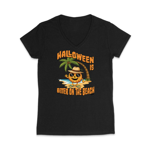 Halloween Is Better On The Beach WOMEN'S V-Neck T-Shirt