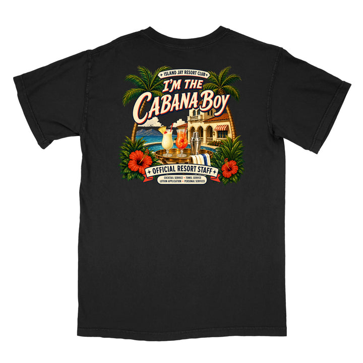 A black short-sleeve t-shirt shown from the back, featuring a large, colorful graphic print with the text 'I'm The Cabana Boy' and a tropical resort scene with palm trees, hibiscus flowers, and a pool.