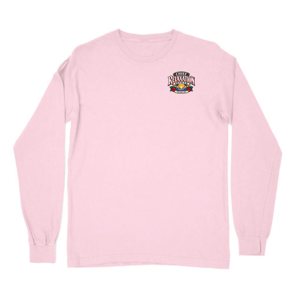 Chief Relaxation Officer Long Sleeve Shirt