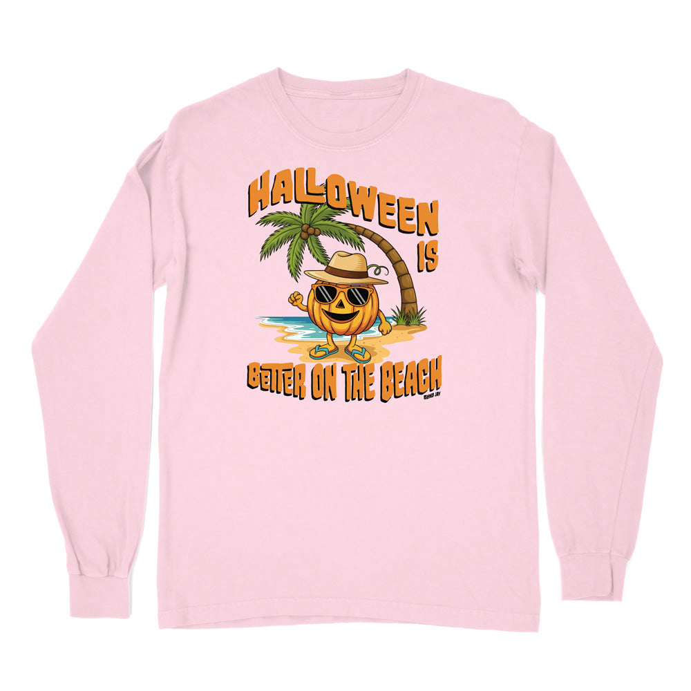 Halloween Is Better On The Beach Long Sleeve Shirt