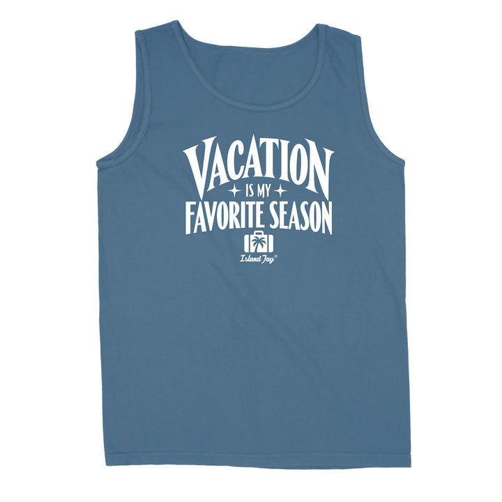 A slate blue sleeveless tank top with a white graphic print on the front that reads 'VACATION IS MY FAVORITE SEASON' 