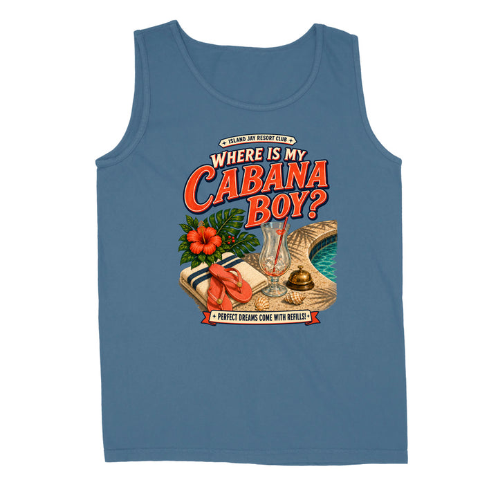 A blue sleeveless tank top with a retro-style graphic on the front that reads 'WHERE IS MY CABANA BOY?' in large red letters, with tropical illustrations including hibiscus flowers, a cocktail glass, a palm tree, and flip-flops.