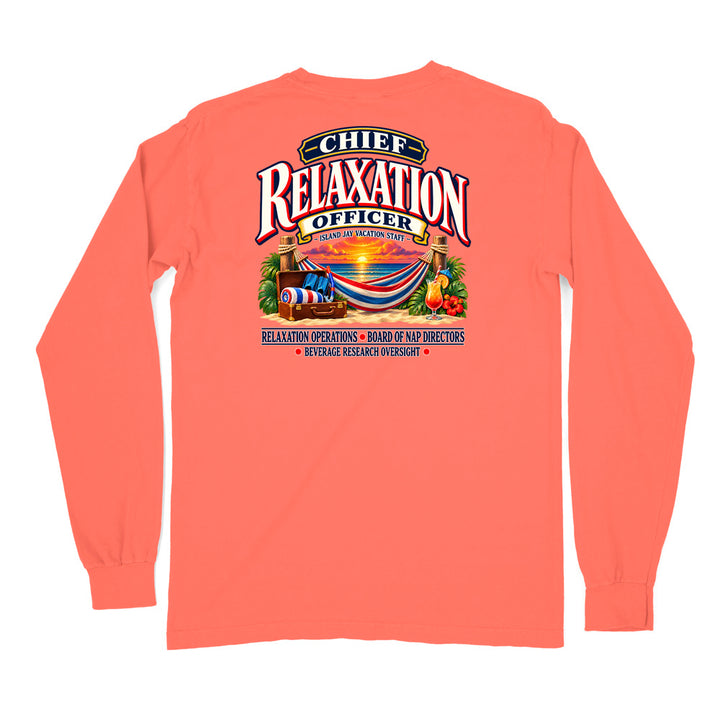 Chief Relaxation Officer Long Sleeve Shirt