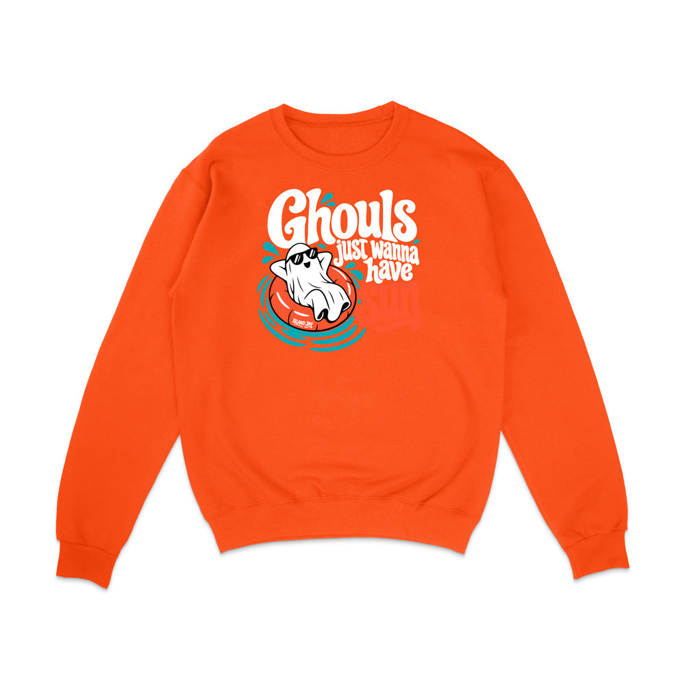 Ghouls Just Wanna Have Sun Sweatshirt