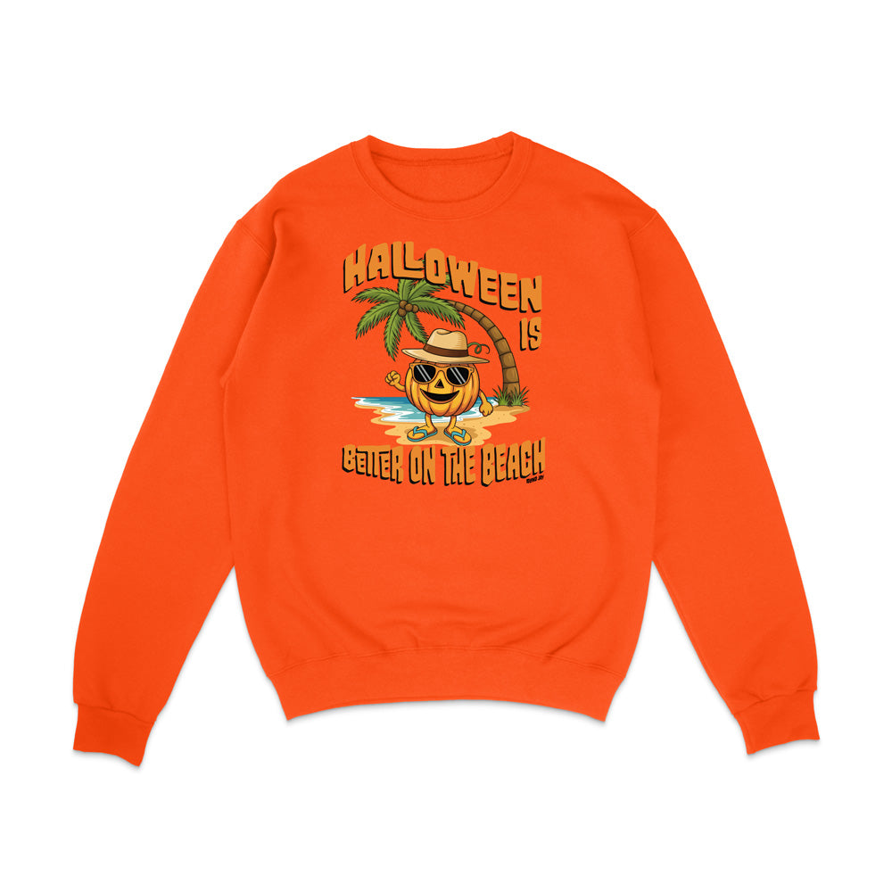 Halloween Is Better On The Beach Sweatshirt