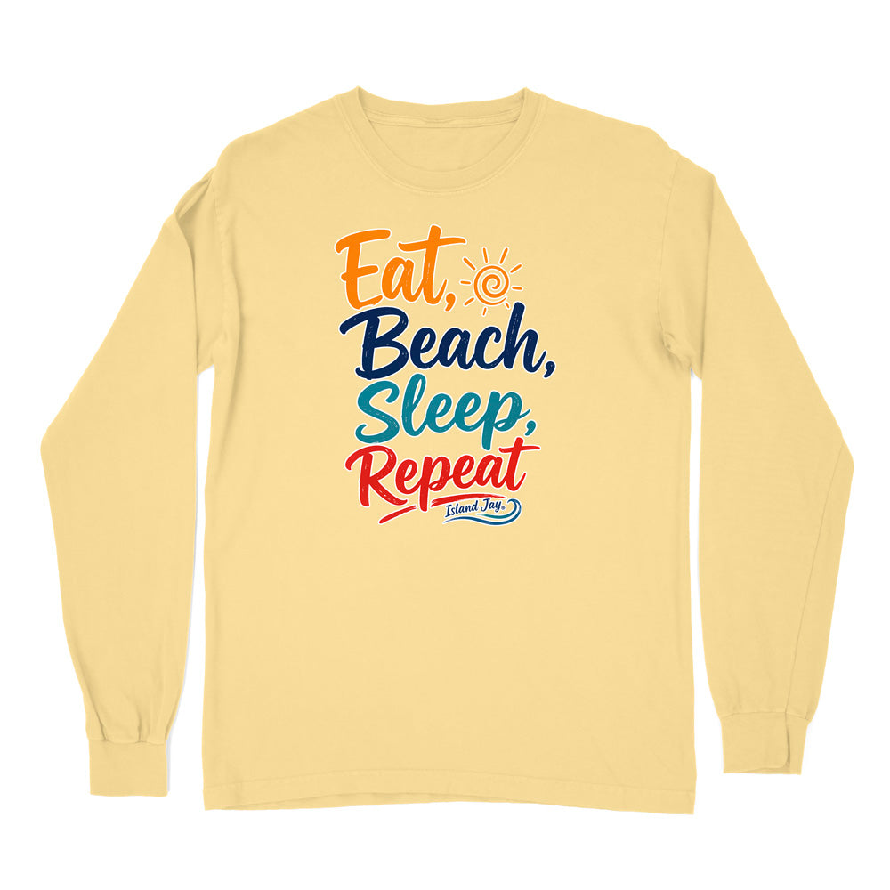 Eat, Beach, Sleep, Repeat Long Sleeve Shirt
