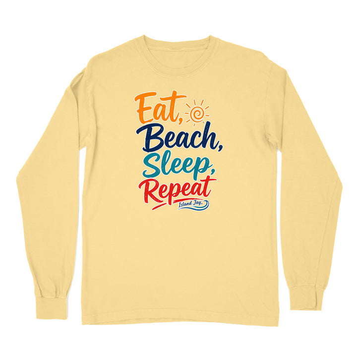 Eat, Beach, Sleep, Repeat Long Sleeve Shirt